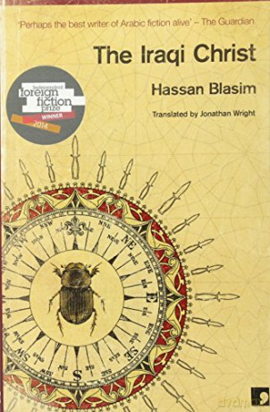 The Iraqi Christ - Hassan Blasim [KSIĄŻKA]