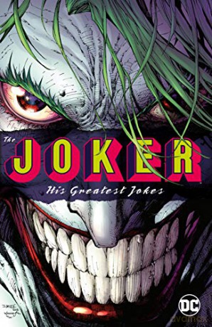 The Joker: His Greatest Jokes [KOMIKS]