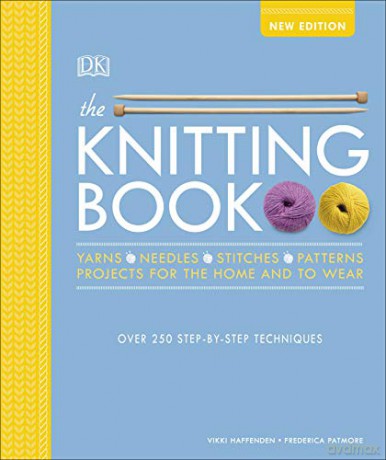 The Knitting Book: Over 250 Step-by-Step Techniques - Vikki Haffenden [KSIĄŻKA]