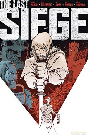 The Last Siege - Landry Q. Walker [KOMIKS]