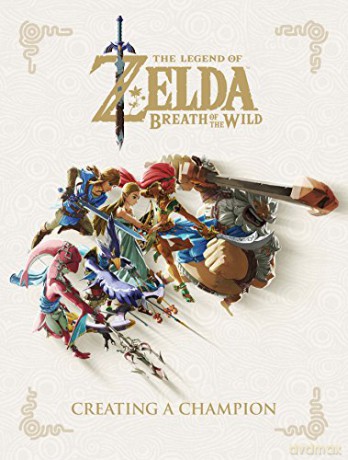 The Legend of Zelda: Breath of the Wild - Creating a Champion [KSIĄŻKA]