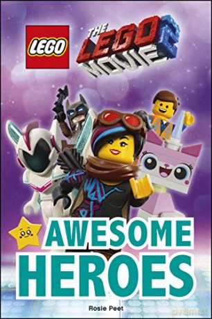 The Lego Movie 2 Awesome Heroes (Dk Readers Level 2) [KSIĄŻKA]