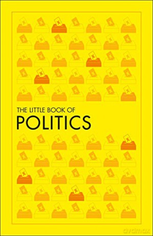 The Little Book of Politics (Big Ideas) [KSIĄŻKA]