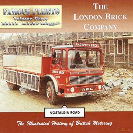 The London Brick Company (Famous Fleets) - Bill Aldridge [KSIĄŻKA]