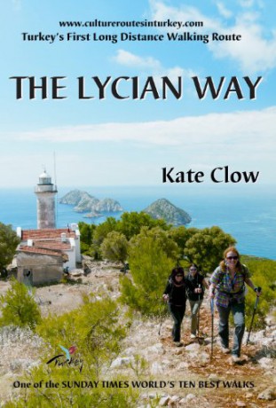 The Lycian Way - Turkey's First Long Distance Walking Route - Kate Clow [KSIĄŻKA]