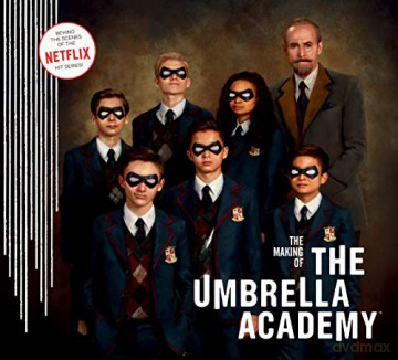 The Making of the Umbrella Academy [KSIĄŻKA]