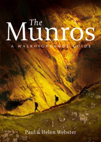 The Munros: A Walkhighlands Guide - Paul Webster [KSIĄŻKA]