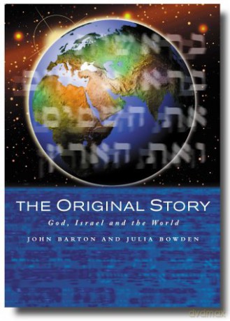 The Original Story: God, Israel and the World - John Barton [KSIĄŻKA]