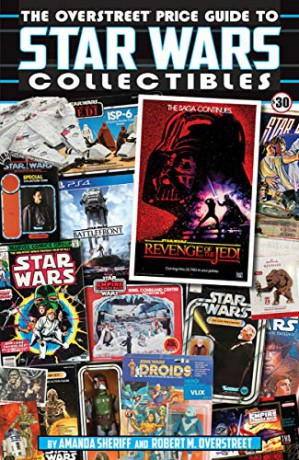 The Overstreet Price Guide To Star Wars Collectibles - Amanda Sheriff [KSIĄŻKA]