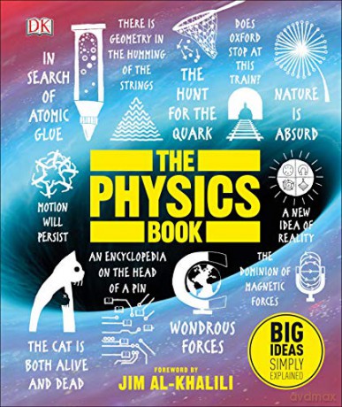 The Physics Book: Big Ideas Simply Explained [KSIĄŻKA]