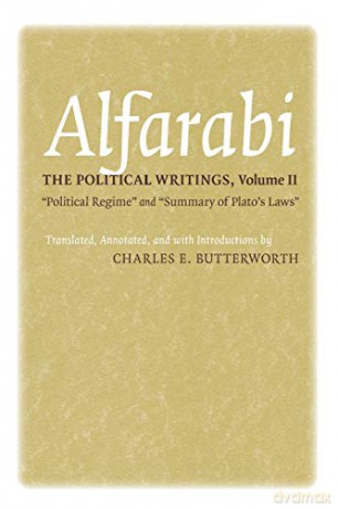 The Political Writings: Political Regime and Summary of Plato's Laws: VOLUME 2 (Agora Editions) [KSIĄŻKA]
