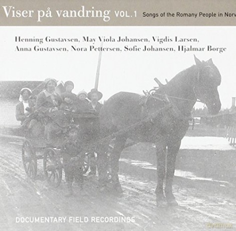 Viser pa Vandring Vol. I: Songs of the Romany People in Norway [CD]