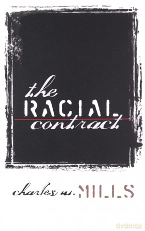 The Racial Contract - Charles W. Mills [KSIĄŻKA]