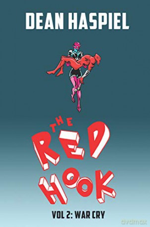 The Red Hook Volume 2: War Cry - Dean Haspiel [KOMIKS]