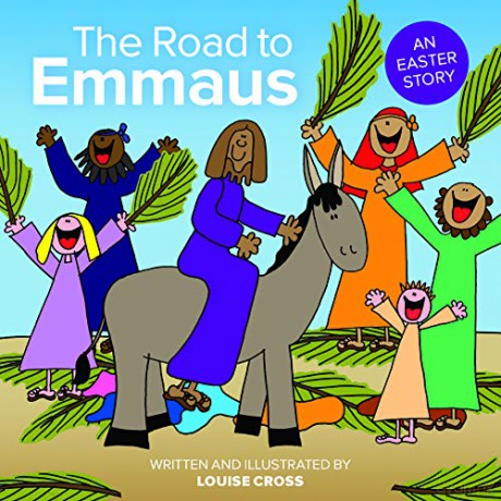 The Road to Emmaus: An Easter Story - Louise Cross [KSIĄŻKA]