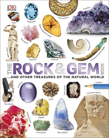 The Rock and Gem Book: ...And Other Treasures of the Natural World - Clive Gifford [KSIĄŻKA]