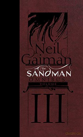The Sandman Omnibus Volume 3 - Neil Gaiman [KOMIKS]
