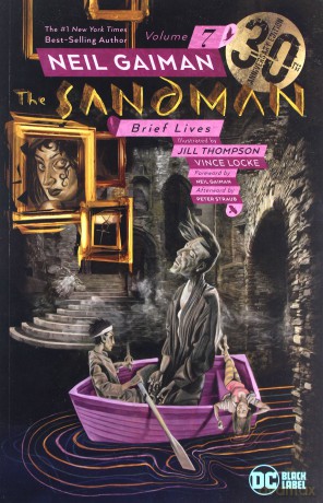 The Sandman Vol. 7: Brief Lives 30th Anniversary Edition - Neil Gaiman [KOMIKS]