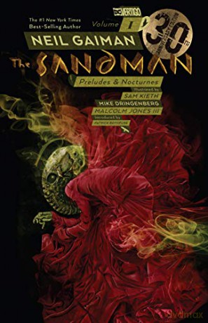 The Sandman Volume 1: 30th Anniversary Edition: Preludes and Nocturnes - Neil Gaiman [KOMIKS]