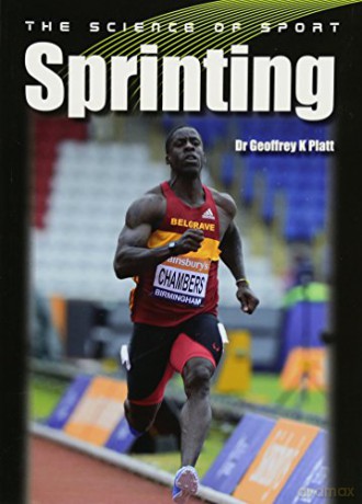 The Science of Sport: Sprinting - Geoffrey GK Platt [KSIĄŻKA]