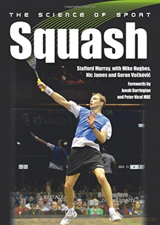 The Science of Sport: Squash - Stafford Murray [KSIĄŻKA]