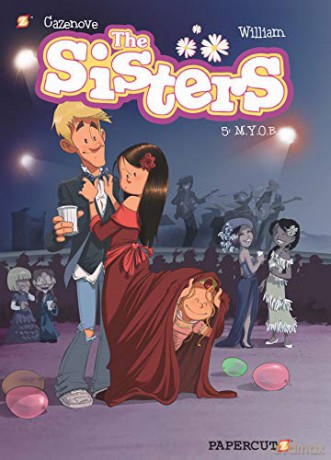 The Sisters, Vol. 5 HC: MYOB - Christophe Cazanove [KSIĄŻKA]