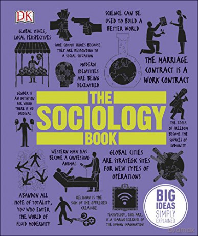 The Sociology Book: Big Ideas Simply Explained - Sarah Tomley [KSIĄŻKA]