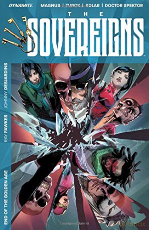 The Sovereigns: End of the Golden Age - Ray Fawkes [KOMIKS]