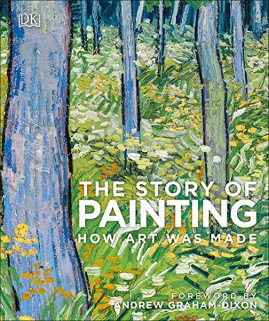 The Story of Painting: How art was made [KSIĄŻKA]