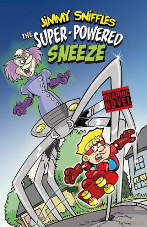 The Super-Powered Sneeze (Jimmy Sniffles) - Scott Nickel [KOMIKS]