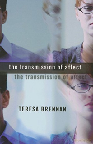 The Transmission of Affect - Teresa Brennan [KSIĄŻKA]