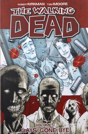The Walking Dead Volume 1: Days Gone Bye (Walking Dead (6 Stories)) - Robert Kirkman [KOMIKS]