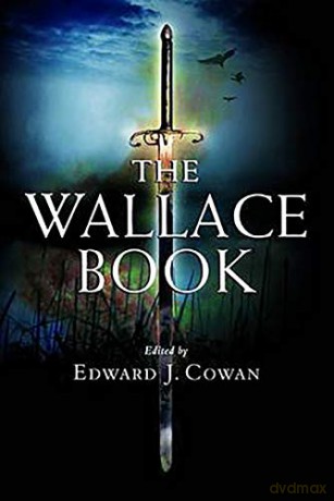 The Wallace Book - Edward J. Cowan [KSIĄŻKA]