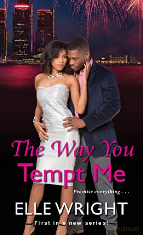 The Way You Tempt Me (Pure Talent): 1 - Elle Wright [KSIĄŻKA]