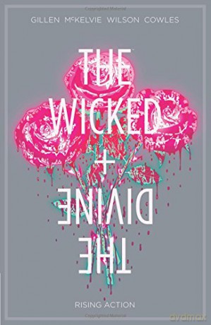 The Wicked + The Divine Volume 4: Rising Action - Kieron Gillen [KOMIKS]