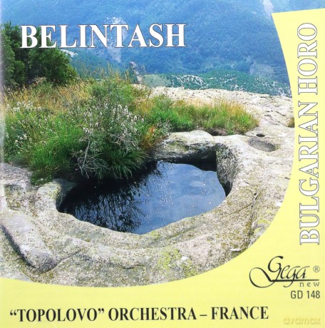"Topolovo" Orchestra: Bulgarian Horo - Belintash [CD]