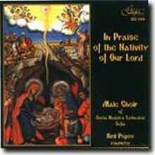 Male Choir of Sveta Nedelya Cathedral - Sofia, Kiril Popov: In Praise of the Nativity of Our Lord - East Orthodox Christmas Chants [CD]