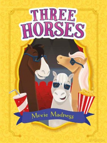 Three Horses: Movie Madness - Cari Meister [KSIĄŻKA]