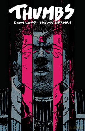 Thumbs - Sean Lewis [KOMIKS]