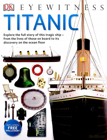 Titanic (DK Eyewitness) [KSIĄŻKA]