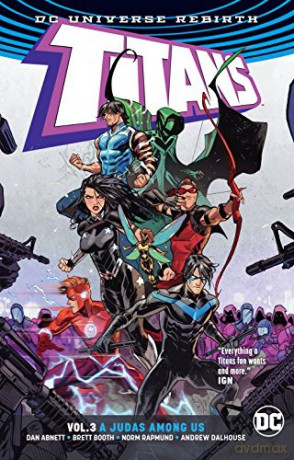 Titans Vol. 3 (Rebirth) (Titans - the Rebirth) - Dan Abnett [KOMIKS]