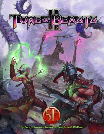 Tome of Beasts 2 - Wolfgang Baur [KSIĄŻKA]