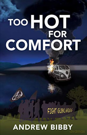 Too Hot for Comfort - Andrew Bibby [KSIĄŻKA]