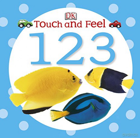 Touch and Feel 123 [KSIĄŻKA]