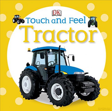 Touch and Feel Tractor [KSIĄŻKA]