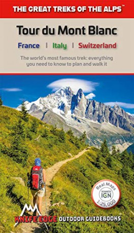 Tour du Mont Blanc: Real IGN Maps 1:25,000 - no need to buy separate maps (The Great Treks of the Alps) - Andrew McCluggage [KSIĄŻKA]