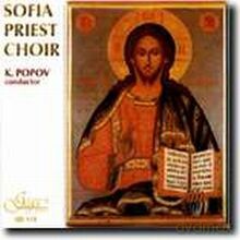 Sofia Priest Choir, Kiril Popov: East-Orthodox religious chants [CD]