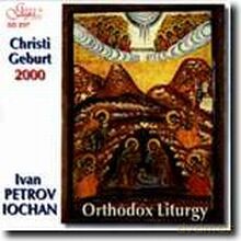 Svetoslav Obretenov National Philharmonic Choir, Prof. Georgi ROBEV: CHRISTI GEBURT 2000 - Orthodox Liturgy [CD]