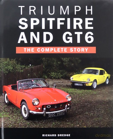 Triumph Spitfire and GT6: The Complete Story (Crowood Autoclassics) - Richard Dredge [KSIĄŻKA]