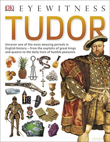 Tudor (Eyewitness) (DK Eyewitness) - Simon Adams [KSIĄŻKA]